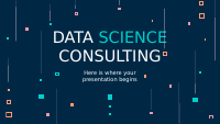 Data Science Consulting by Slidesgo.pptx